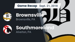 Recap: Brownsville  vs. Southmoreland  2018