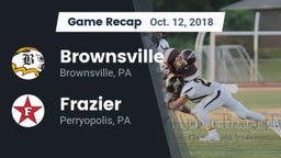 Recap: Brownsville  vs. Frazier  2018