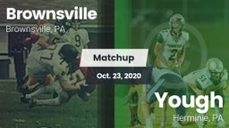 Matchup: Brownsville vs. Yough  2020