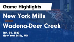 New York Mills  vs Wadena-Deer Creek  Game Highlights - Jan. 30, 2020