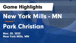 New York Mills  - MN vs Park Christian  Game Highlights - Nov. 30, 2023