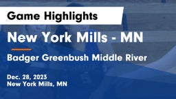 New York Mills  - MN vs Badger Greenbush Middle River Game Highlights - Dec. 28, 2023