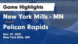 New York Mills  - MN vs Pelican Rapids  Game Highlights - Dec. 29, 2023