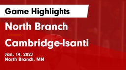 North Branch  vs Cambridge-Isanti  Game Highlights - Jan. 14, 2020