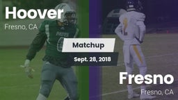 Matchup: Hoover vs. Fresno  2018