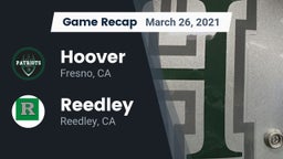 Recap: Hoover  vs. Reedley  2021