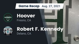 Recap: Hoover  vs. Robert F. Kennedy  2021