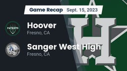 Recap: Hoover  vs. Sanger West High 2023