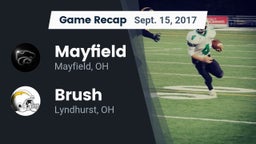 Recap: Mayfield  vs. Brush  2017