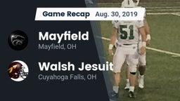 Recap: Mayfield  vs. Walsh Jesuit  2019
