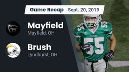 Recap: Mayfield  vs. Brush  2019
