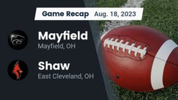 Recap: Mayfield  vs. Shaw  2023