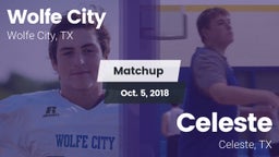 Matchup: Wolfe City vs. Celeste  2018