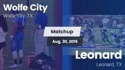 Matchup: Wolfe City vs. Leonard  2019