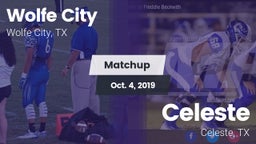 Matchup: Wolfe City vs. Celeste  2019