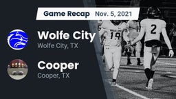 Recap: Wolfe City  vs. Cooper  2021