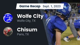 Recap: Wolfe City  vs. Chisum 2023