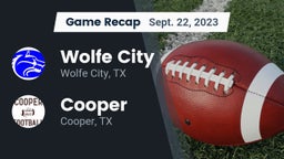 Recap: Wolfe City  vs. Cooper  2023