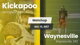 Matchup: Kickapoo  vs. Waynesville  2017