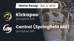 Recap: Kickapoo  vs. Central  (Springfield MO) 2018