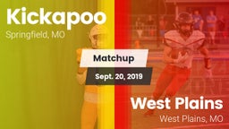 Matchup: Kickapoo  vs. West Plains  2019