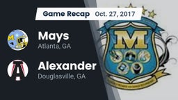 Recap: Mays  vs. Alexander  2017