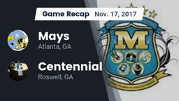 Recap: Mays  vs. Centennial  2017