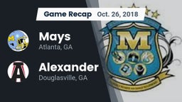Recap: Mays  vs. Alexander  2018