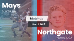 Matchup: Mays vs. Northgate  2018