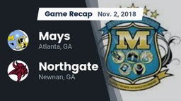 Recap: Mays  vs. Northgate  2018