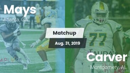 Matchup: Mays vs. Carver  2019