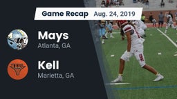 Recap: Mays  vs. Kell  2019