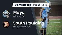 Recap: Mays  vs. South Paulding  2019