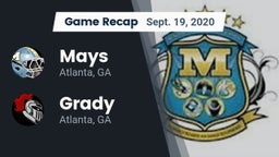 Recap: Mays  vs. Grady  2020