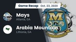 Recap: Mays  vs. Arabia Mountain  2020