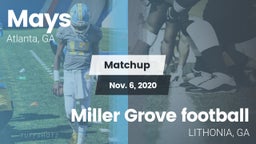 Matchup: Mays vs. Miller Grove football 2020