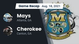 Recap: Mays  vs. Cherokee  2021