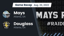 Recap: Mays  vs. Douglass  2022