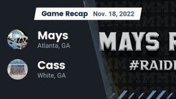 Recap: Mays  vs. Cass  2022