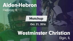 Matchup: Alden-Hebron vs. Westminster Christian  2016