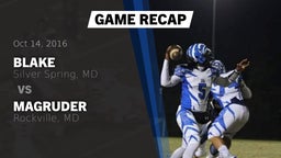 Recap: Blake  vs. Magruder  2016