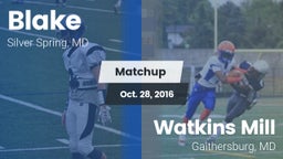 Matchup: Blake vs. Watkins Mill  2016