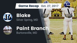 Recap: Blake  vs. Paint Branch  2017