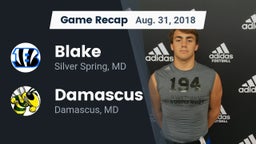 Recap: Blake  vs. Damascus  2018