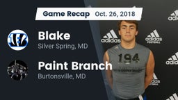 Recap: Blake  vs. Paint Branch  2018