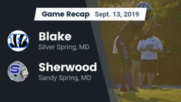 Recap: Blake  vs. Sherwood  2019