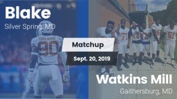 Matchup: Blake vs. Watkins Mill  2019