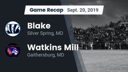 Recap: Blake  vs. Watkins Mill  2019