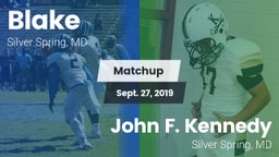 Matchup: Blake vs. John F. Kennedy  2019