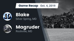 Recap: Blake  vs. Magruder  2019
